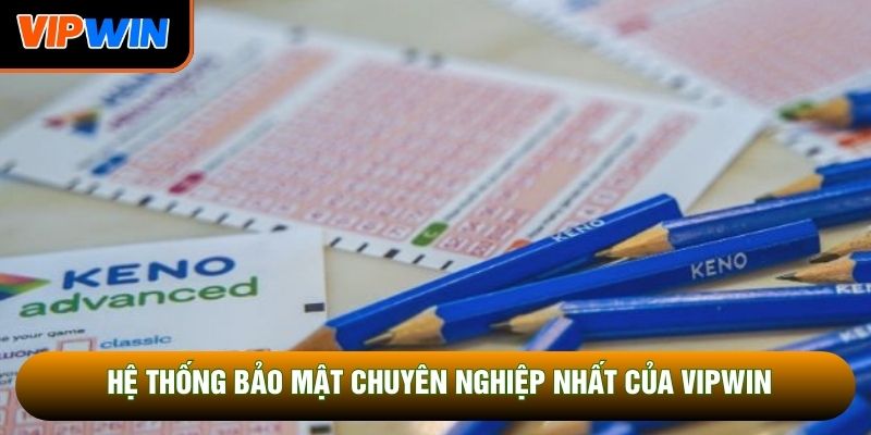 Hệ thống bảo mật chuyên nghiệp nhất của Vipwin